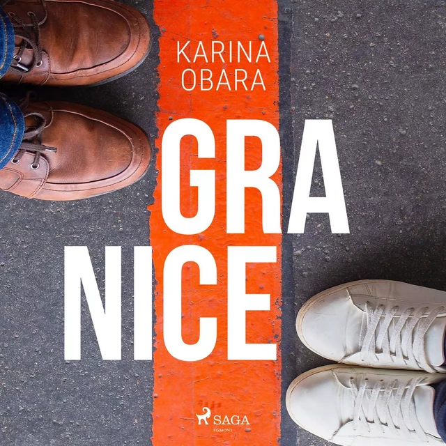 Granice - Karina Obara - Saga Egmont International