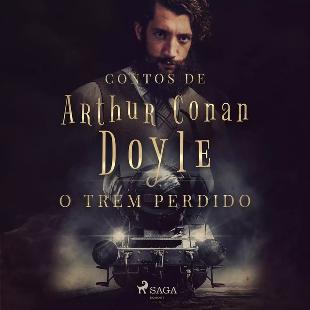 O trem perdido - Arthur Conan Doyle - Saga Egmont International