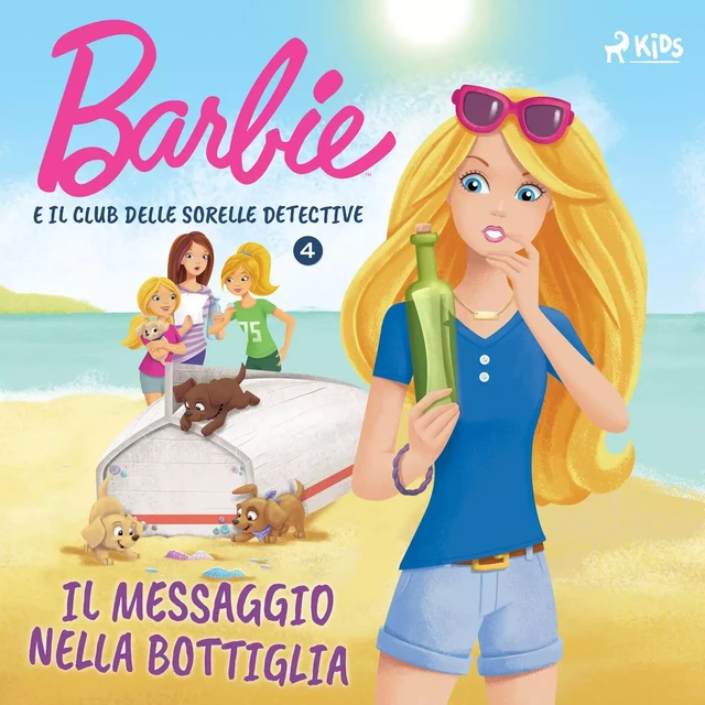 Barbie e il Club delle Sorelle Detective 4 - Il messaggio nella bottiglia -  Mattel - Saga Egmont International