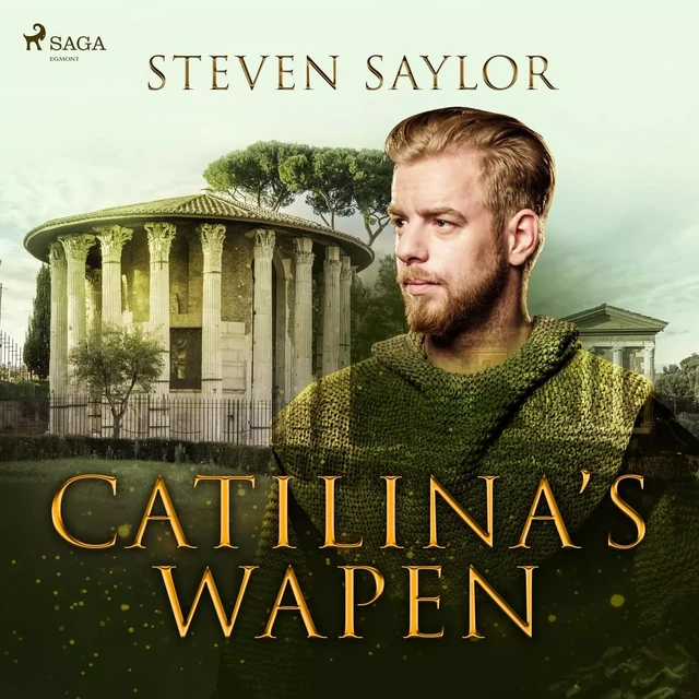 Catilina’s wapen - Steven Saylor - Saga Egmont International