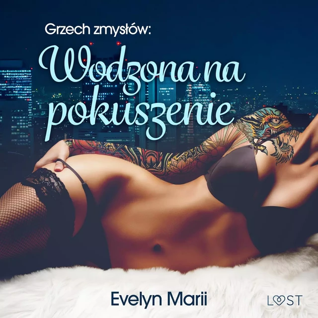 Grzech zmysłów: Wodzona na pokuszenie – egzotyczny trójkąt - Evelyn Marii - Saga Egmont International