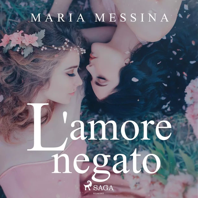 L'amore negato - Maria Messina - Saga Egmont International