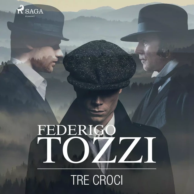 Tre croci - Federigo Tozzi - Saga Egmont International