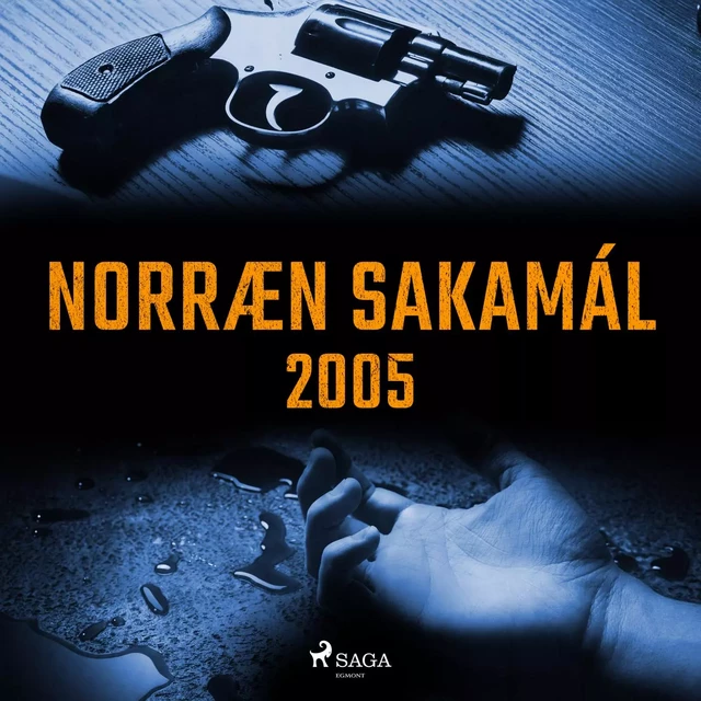 Norræn Sakamál 2005 - – Ýmsir - Saga Egmont International