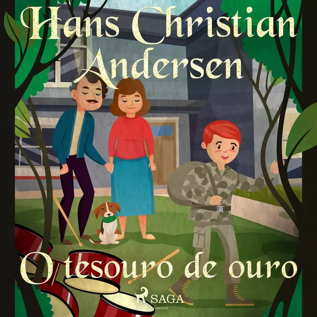 O tesouro de ouro - Hans Christian Andersen - Saga Egmont International