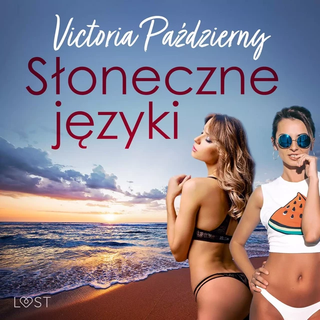 Słoneczne języki – lesbijska erotyka - Victoria Pazdzierny - Saga Egmont International