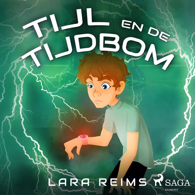 Tijl en de tijdbom - Lara Reims - Saga Egmont International