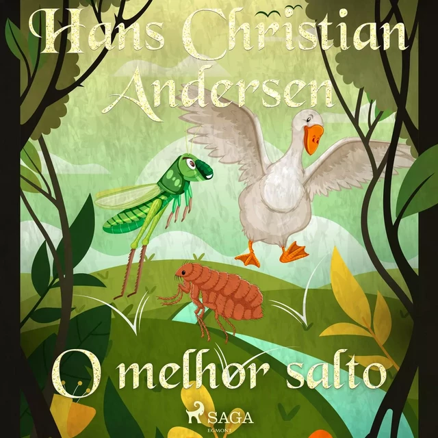 O melhor salto - Hans Christian Andersen - Saga Egmont International