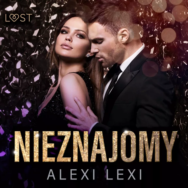 Nieznajomy - opowiadanie erotyczne - Alexi Lexi - Saga Egmont International