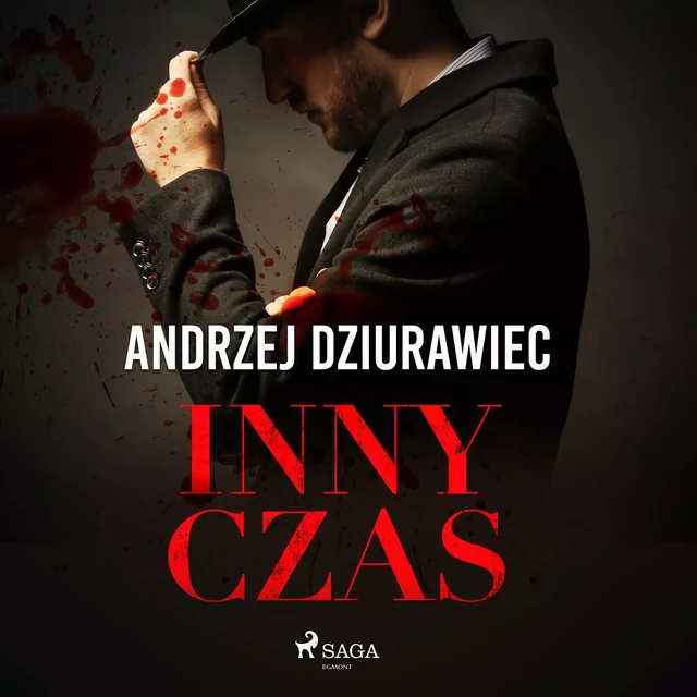 Inny czas - Andrzej Dziurawiec - Saga Egmont International