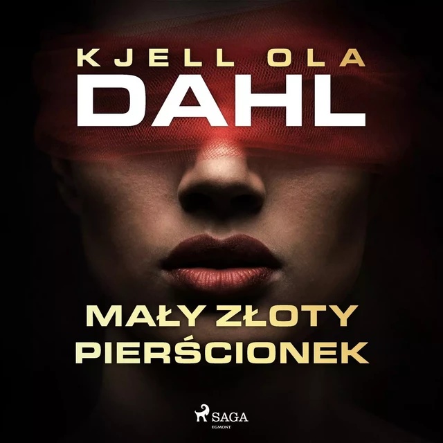 Mały złoty pierścionek - Kjell Ola Dahl - Saga Egmont International