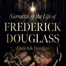 Narrative of the Life of Frederick Douglass