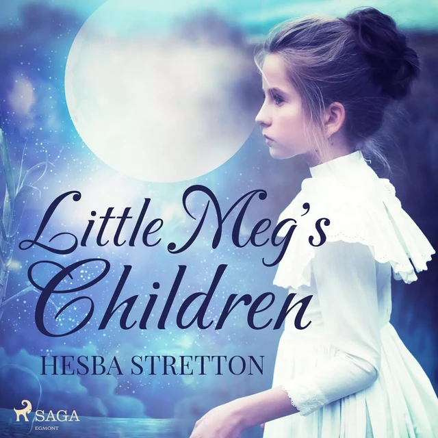 Little Meg's Children - Hesba Stretton - Saga Egmont International