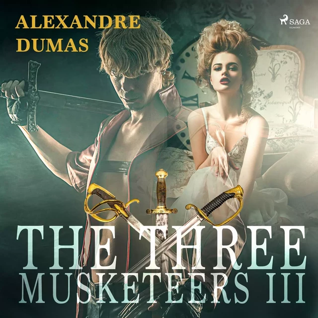 The Three Musketeers III - Alexandre Dumas - Saga Egmont International