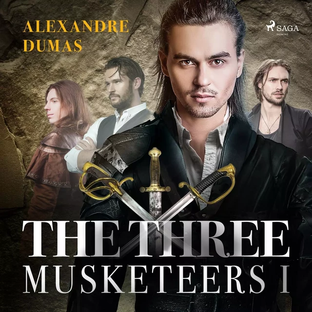 The Three Musketeers I - Alexandre Dumas - Saga Egmont International