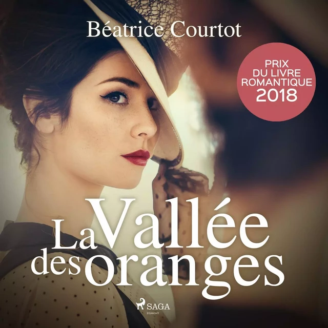 La Vallée des oranges - Béatrice Courtot - Saga Egmont French