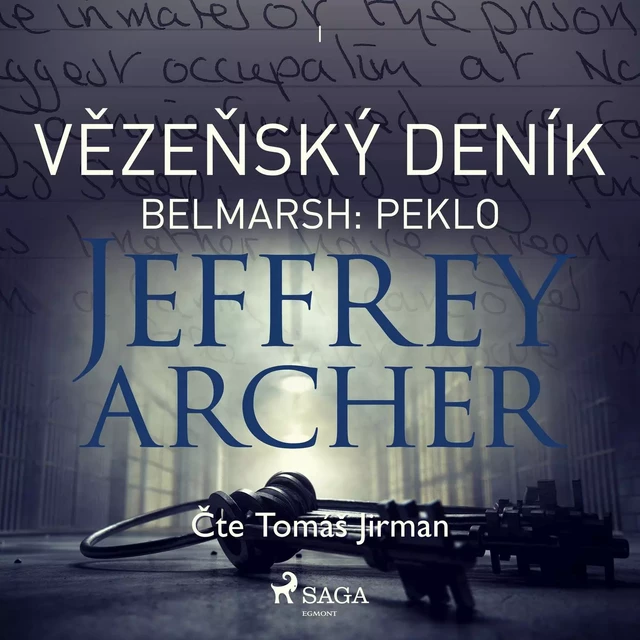 Vězeňský deník I – Belmarsh: Peklo - Jeffrey Archer - Saga Egmont International