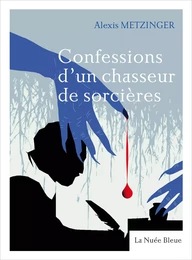 Confessions d'un chasseur de sorcières