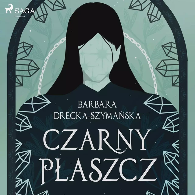 Czarny Płaszcz - Barbara Drecka-Szymańska - Saga Egmont International