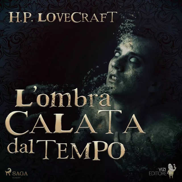 L'ombra calata dal tempo - H. P. Lovecraft - Saga Egmont International