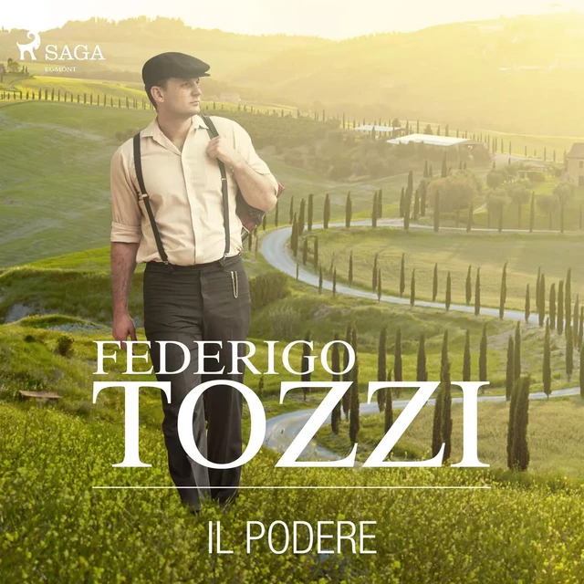 Il podere - Federigo Tozzi - Saga Egmont International