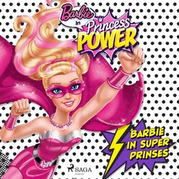 Barbie in Super Prinses