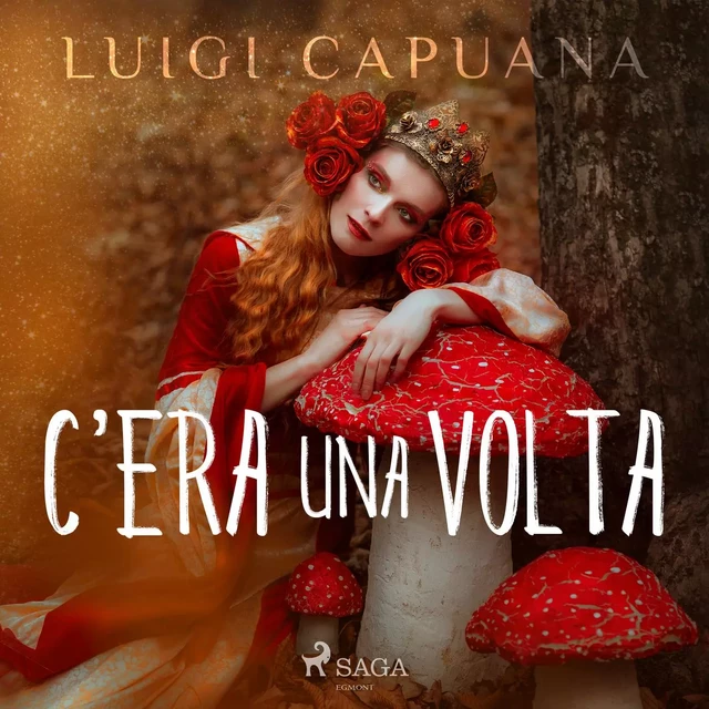 C'era una volta - Luigi Capuana - Saga Egmont International