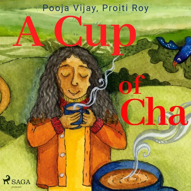 A Cup of Cha - Proiti Roy, Pooja Vijay - Saga Egmont International