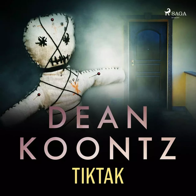 Tiktak - Dean R Koontz - Saga Egmont International