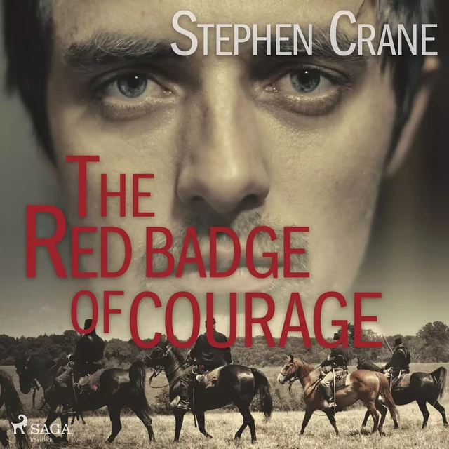 The Red Badge of Courage - Stephen Crane - Saga Egmont International