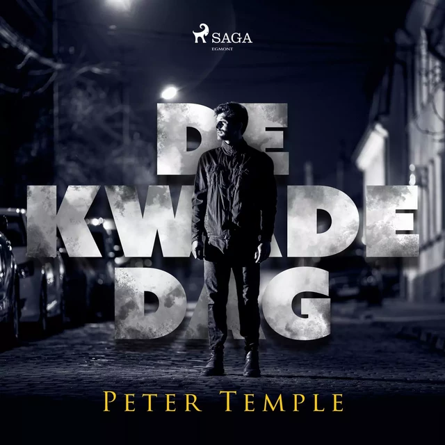 De kwade dag - Peter Temple - Saga Egmont International