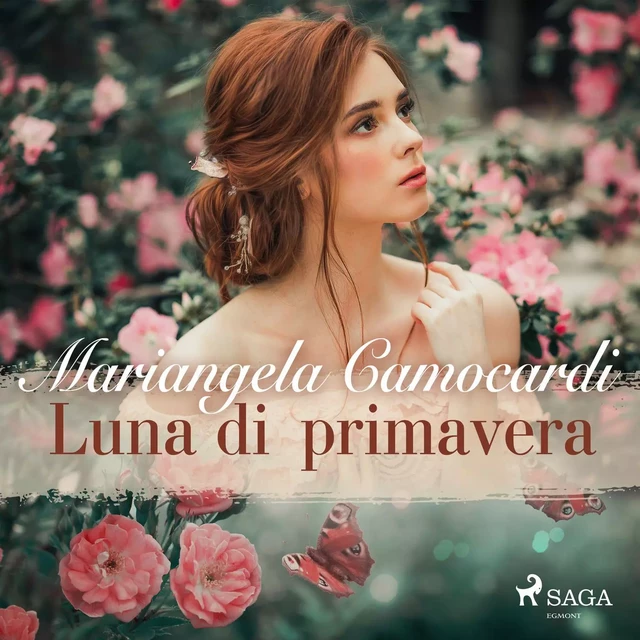 Luna di primavera - Mariangela Camocardi - Saga Egmont International