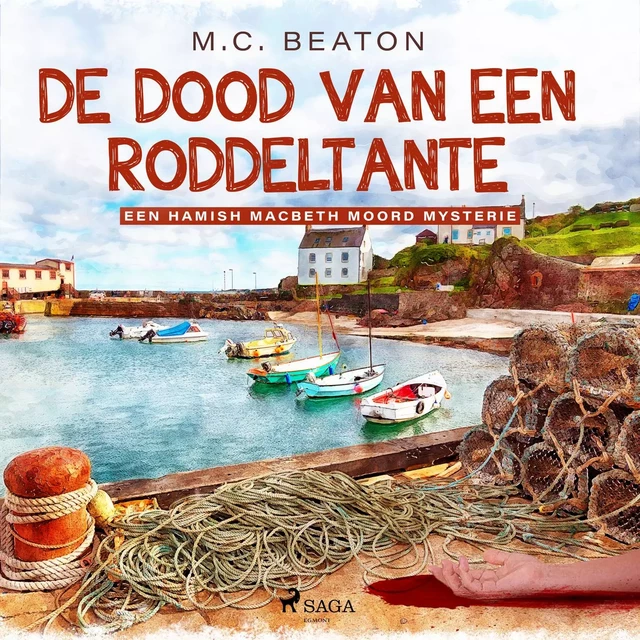 De dood van een roddeltante - M.C. Beaton - Saga Egmont International