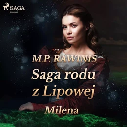 Saga rodu z Lipowej 34: Milena