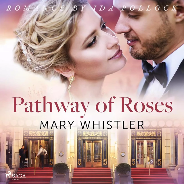 Pathway of Roses - Mary Whistler - Saga Egmont International