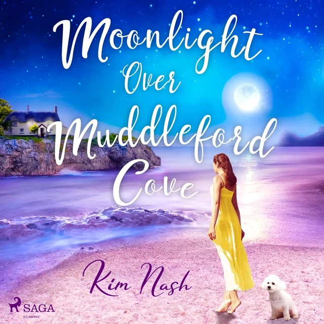 Moonlight Over Muddleford Cove - Kim Nash - Saga Egmont International