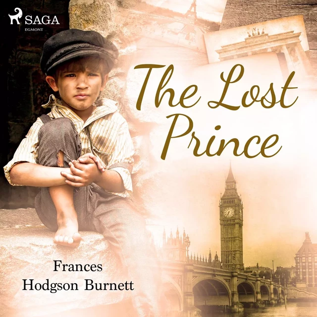 The Lost Prince - Frances Hodgson Burnett - Saga Egmont International