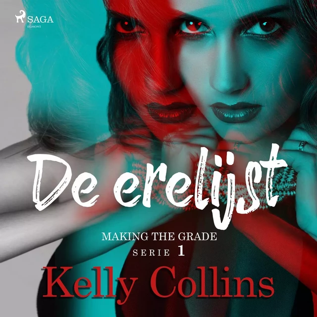 De erelijst - Kelly Collins - Saga Egmont International