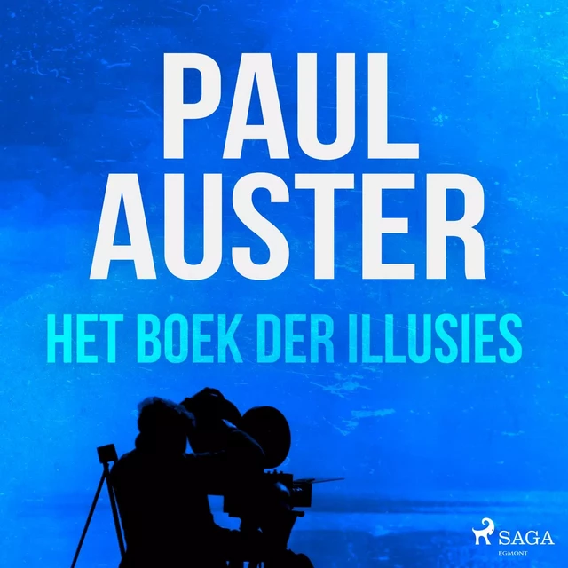 Het boek der illusies - Paul Auster - Saga Egmont International