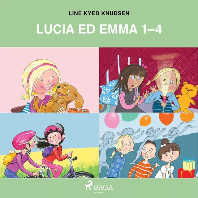 Lucia ed Emma 1-4 - Line Kyed Knudsen - Saga Egmont International