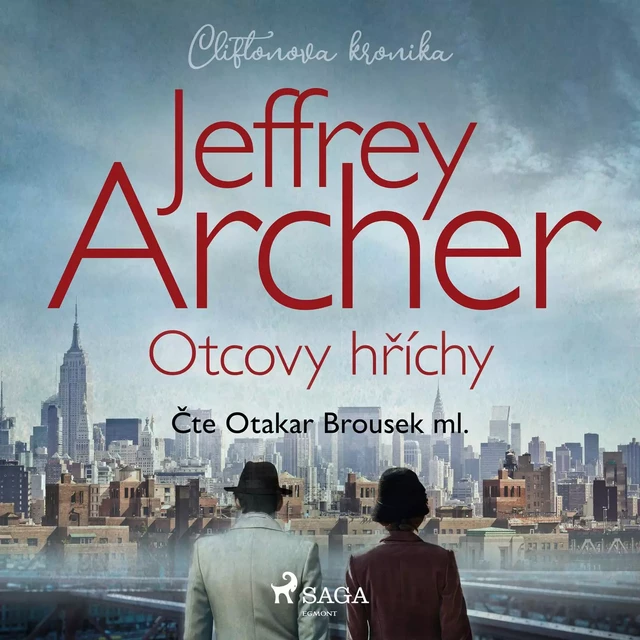 Otcovy hříchy (Cliftonova kronika: Díl druhý) - Jeffrey Archer - Saga Egmont International