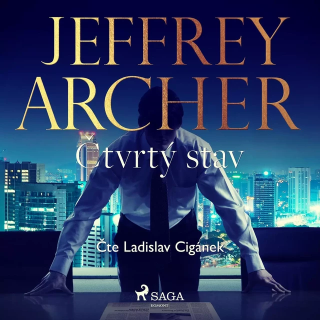 Čtvrtý stav - Jeffrey Archer - Saga Egmont International