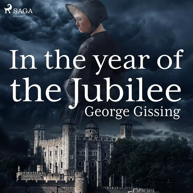 In the Year of the Jubilee - George Gissing - Saga Egmont International