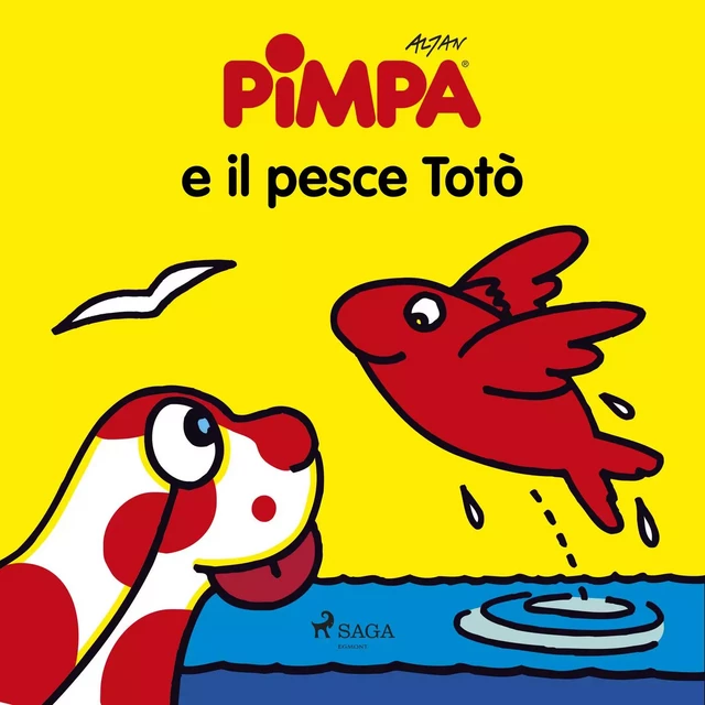 Pimpa e il pesce Totò -  Altan - Saga Egmont International