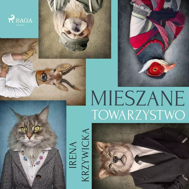 Mieszane towarzystwo - Irena Krzywicka - Saga Egmont International