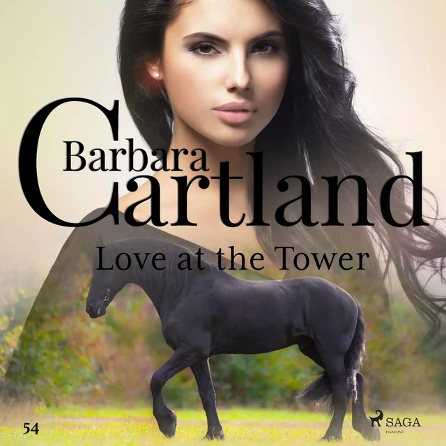 Love at the Tower (Barbara Cartland's Pink Collection 54) - Barbara Cartland - Saga Egmont International