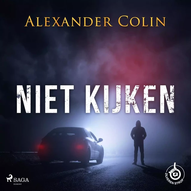 Niet kijken - Alexander Colin - Saga Egmont International