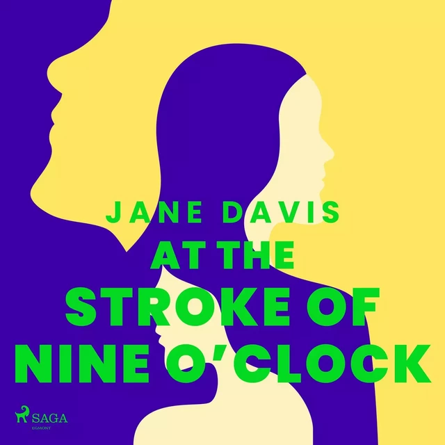 At the Stroke of Nine O’Clock - Jane Davis - Saga Egmont International