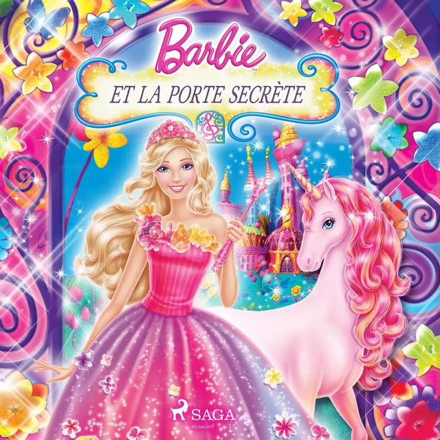 Barbie et la porte secrète -  Mattel - Saga Egmont French