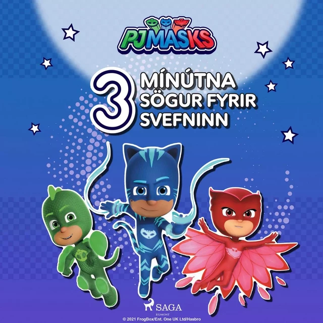 PJ Masks - 3 mínútna sögur fyrir svefninn -  EOne - Saga Egmont International